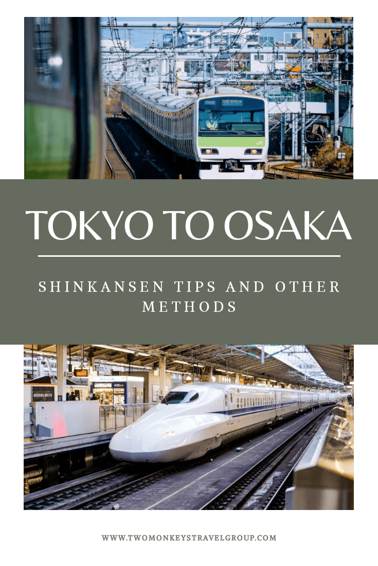 Tokyo to Osaka Travel Guide: Complete Transportation Options and Routes
